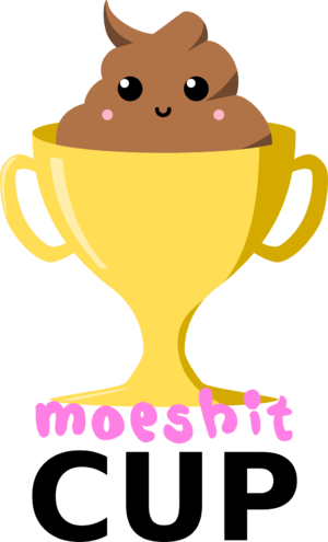 Moeshit Cup.png