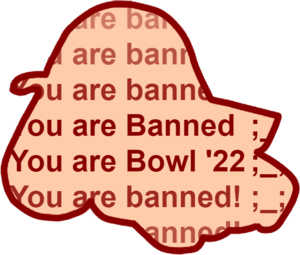 Bannedbowl22.png